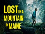 Lost On A Mountain In Maine